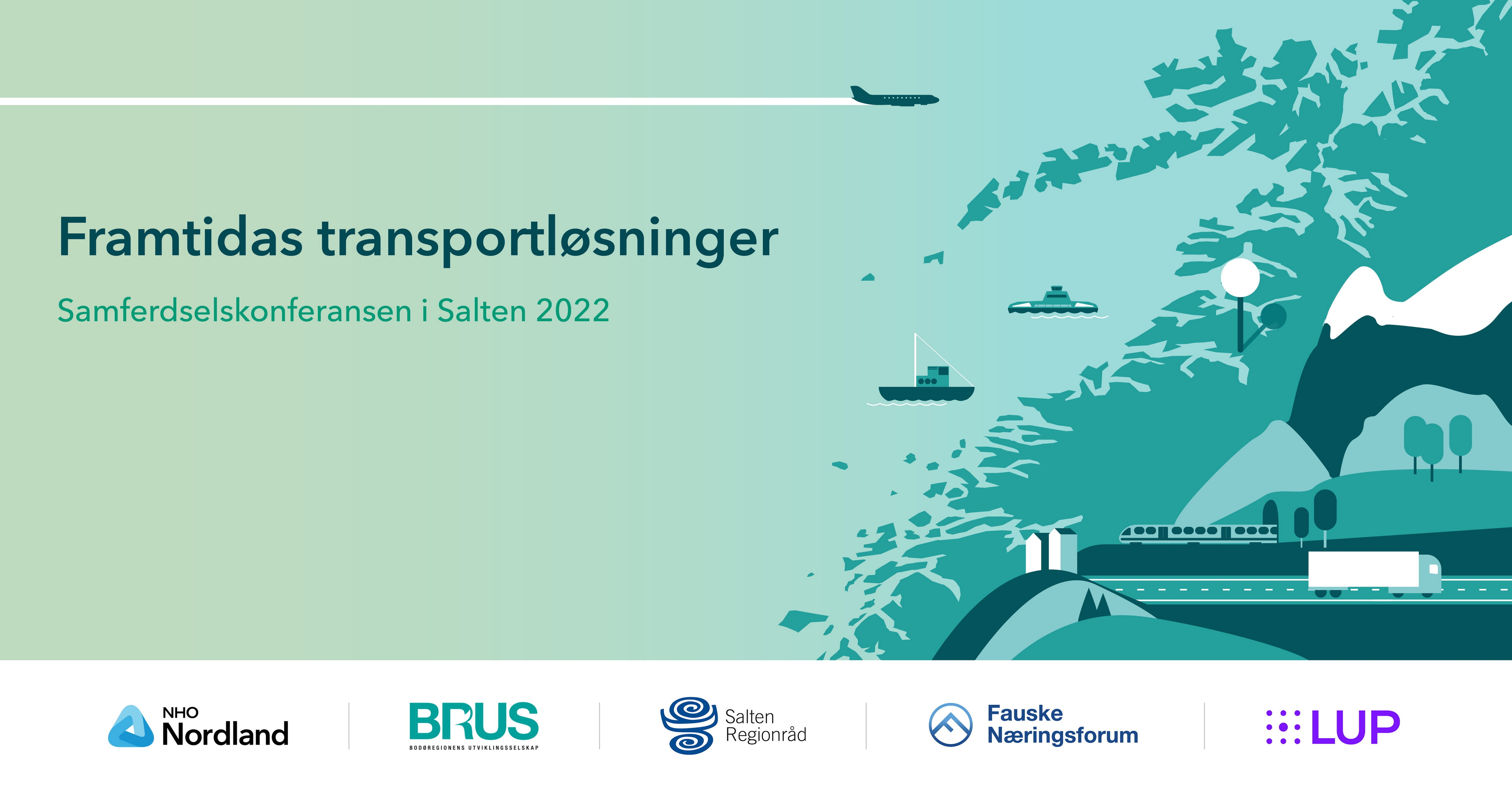 Framtidas transportløsninger, Samferdselskonferansen på Fauske